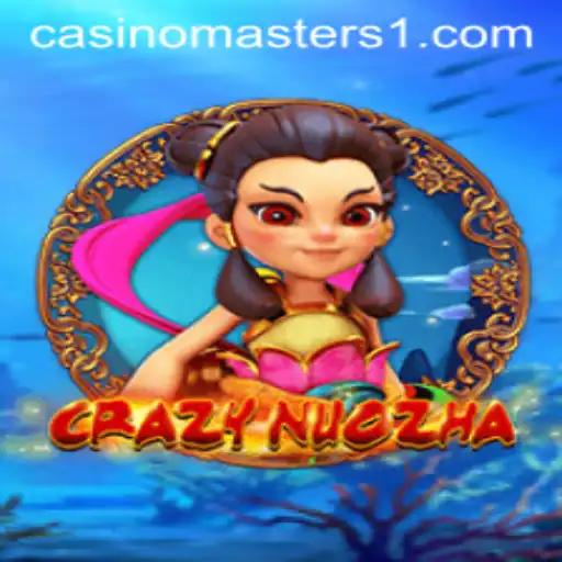 CrazyNuoZha: An Inside Look into the World of Chaos and Strategy