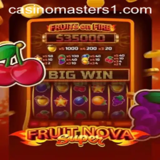 Explore the Exciting World of FruitNovaSuper
